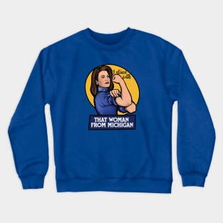 I stand with that woman from Michigan Crewneck Sweatshirt